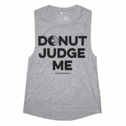 Compete Every Day Donut Judge Me Womens Muscle Tank