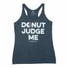 Compete Every Day Donut Judge Me Racerback Tank