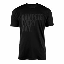 Compete Every Day Classic T-Shirt