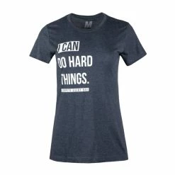 Compete Every Day I Can Do Hard Things Women's T-Shirt