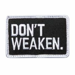 Rogue Fitness Don't Weaken Patch