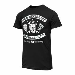 Dustbone Bad Decisions Barbell Club T-Shirt