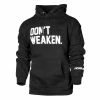 Rogue Fitness Rogue Don't Weaken Hoodie