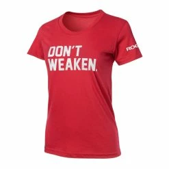 Rogue Fitness Rogue Don't Weaken Women's T-Shirt